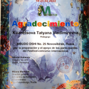 Благодарственное письмо Кузнецовой Татьяне Владимировне за подготовку лауреата Интернациональный Музыкальный Европейский Фестиваль "Manana" Испания, 2022 г.